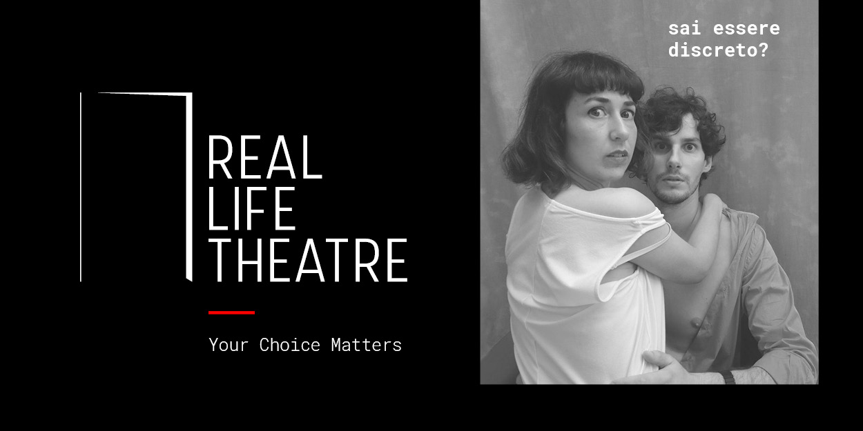 “Real Life Theatre”